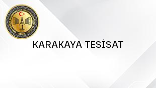 KARAKAYA TESİSAT